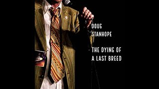 Doug Stanhope Complete StandUp Compilation Part 2 20062020 [upl. by Anovad]