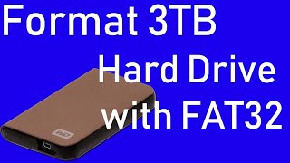 How to Format 3TB Hard Drive with FAT32 [upl. by Lledroc389]