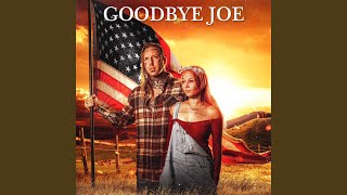 Goodbye Joe [upl. by Toth]