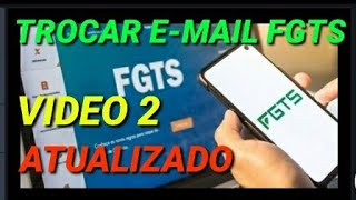 Mudar Alterar email FGTS [upl. by Aiuqet]