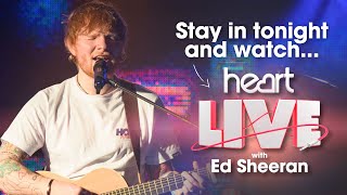 Stay in and watch Ed Sheeran perform at Heart Live 🎤 [upl. by Tomaso]