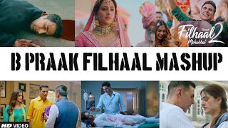 Filhaal Mashup  Filhaal 2 Song  Filhaal X Filhaal 2  B Praak  Dip SR  DJ AVI  Find Out Think [upl. by Floro]