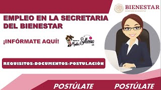 EMPLEO  TRABAJA en la SECRETARIA del BIENESTAR  SUELDO desde los 21000 Convocatoria 2025 [upl. by Aihsekram]