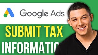 How to Submit Tax Information in Google AdSense 2025 Tutorial [upl. by Elrae]