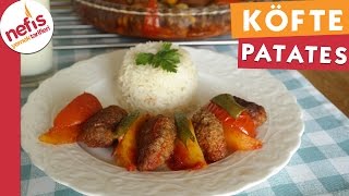 Fırında Köfte Patates  Köfte Tarifi  Nefis Yemek Tarifleri [upl. by Helbon]