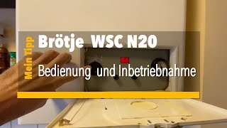 Bedienung Brötje WSC N20 [upl. by Paehpos]