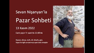 Pazar Sohbeti 150  13 Kasım 2022 [upl. by Atikan]