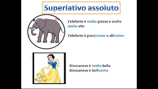 SUPERLATIVO ASSOLUTO E RELATIVO LEZIONE 29 [upl. by Faydra]