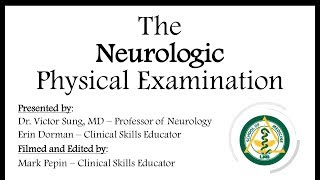 The Neurologic Physical Examination [upl. by Mungo576]