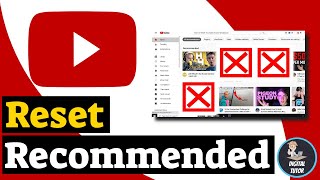 How To Reset Youtube Recommendations  Remove Youtube Recommendations [upl. by Arawaj917]