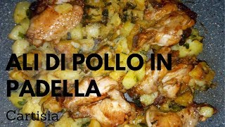 Ali di Pollo in Padella con Patate [upl. by Zaccaria]