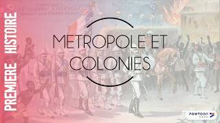 PREMIERE Métropole et colonies 18701914 [upl. by Karli314]