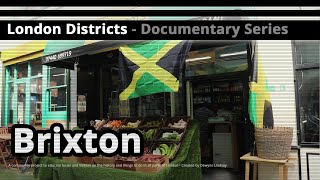 London Districts Brixton Documentary [upl. by Georgiana]