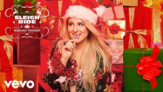 Meghan Trainor  Sleigh Ride Official Audio [upl. by Llenaj]