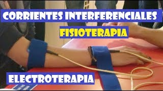 Corrientes Interferenciales Electroterapia  Fisioterapia [upl. by Onairam]