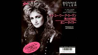 Bonnie Tyler  If You Were A Woman And I Was A Man Radio Edit [upl. by Rodge]