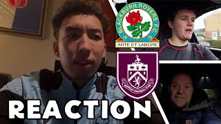 BLACKBURN ROVERS 0 BURNLEY 1  FAN REACTION [upl. by Anahc]