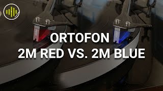 Ortofon 2M Red VS 2M Blue  Worth the Upgrade [upl. by Dnumde]