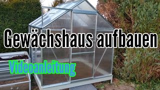 Gewächshaus aufbauen Anleitung Gartengewächshaus Vitavia Venus [upl. by Alenas]