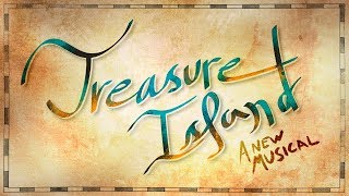 Treasure Island Full Musical [upl. by Weaks]