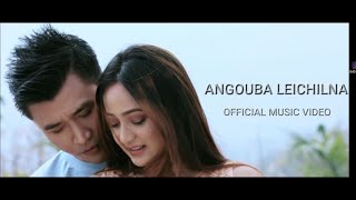 ANGOUBA LEICHIL  Shilheiba amp Bala  Arbin amp Chitra Official Movie Song√ [upl. by Acimot948]