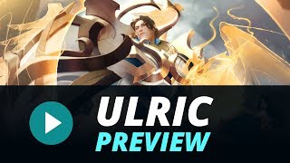 Champion Preview Ulric quotThe Unwavering Lightquot [upl. by Danas]