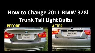 FAST  How to Change BMW 328i Trunk Tail Light Bulbs Running Lights Brake Lights e90 LCi [upl. by Nolyd]