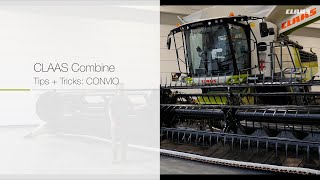 CLAAS Combine Tips  Tricks  CONVIO [upl. by Canute]