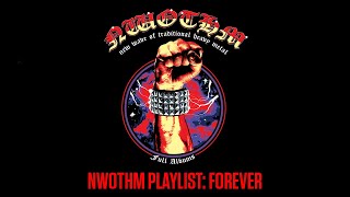 NWOTHM PLAYLIST FOREVER [upl. by Adnoval]