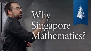 Why Singapore Mathematics  Classical Education at Home [upl. by Kciredec]