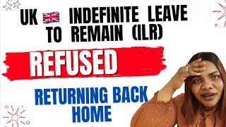 UK Indefinite Leave to Remain REFUSED  Latest UK ILR updates 2025  ILR Refusal reasons [upl. by Annirok]