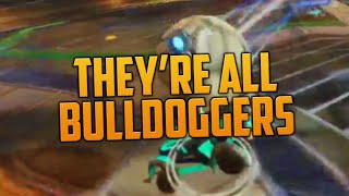 THEYRE ALL BULLDOGGERS Rocket League [upl. by Eedeed]