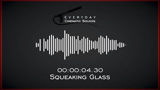 Squeaky Glass  HQ Sound Effects [upl. by Andri]