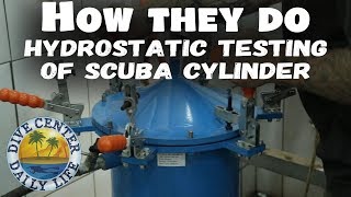 Scuba cylinder hydrostatic testing amp visual inspection [upl. by Ecidna176]