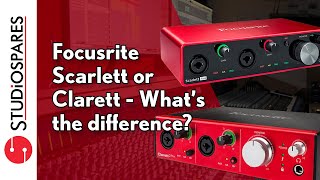 Focusrite Scarlett or Clarett and whats the difference [upl. by Shirline914]