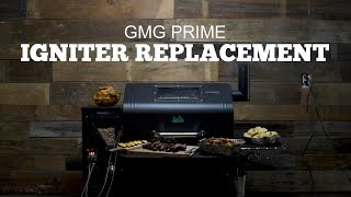 Green Mountain Grills Prime Support  Igniter Replacement [upl. by Eninahpets]