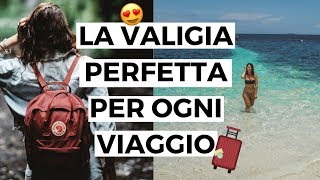 15 TRUCCHI PER FARE LA VALIGIA PERFETTA PER QUALSIASI VIAGGIO [upl. by Prisca729]