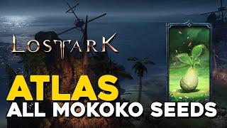 Lost Ark All Atlas Mokoko Seed Locations [upl. by Deering]