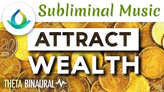 🎧 Theta Waves Money Manifestation  Subliminal Music to Attract Wealth POWERFUL [upl. by Leinahtam]