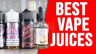 TOP 10 BEST VAPE JUICES FOR 2019 [upl. by Dibbrun]