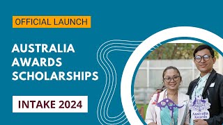 Official Launch of Australia Awards Scholarships Intake 2024 [upl. by Wills]