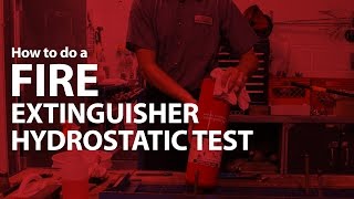 How to Do a Fire Extinguisher Hydrostatic Test [upl. by Astrid447]