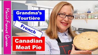 Grandmas Tourtière French Canadian Meat Pie [upl. by Golda]