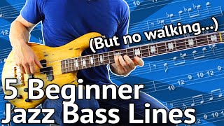 5 BeginnerFriendly JAZZ Bass Lines Guaranteed To Impress [upl. by Ytisahcal52]