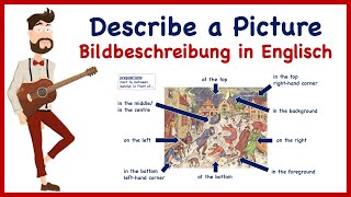 Describe a Picture Bildbeschreibung in Englisch [upl. by Allimaj]