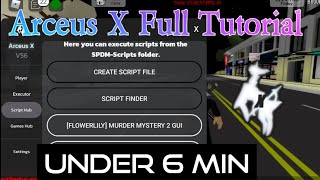 Arceus X Full Tutorial Under 6 Min [upl. by Veal]