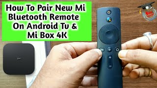 How To Pair New Mi Bluetooth Voice Remote  Mi Bluetooth Remote Unboxing amp Pairing Tips [upl. by Brink876]