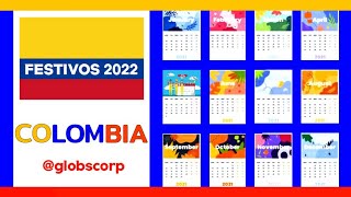 Festivos en Colombia 2022 [upl. by Marquita]