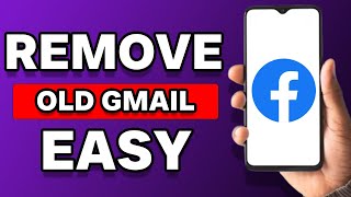 How To Remove Old Gmail Account From Facebook 2023 [upl. by Yasmin]