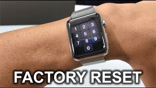 How To Factory Reset your Apple Watch Series 3  Hard Reset [upl. by Calvano]